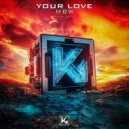 MBW - Your Love (Extended)
