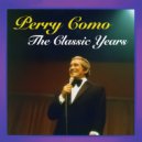 Perry Como - Did You Get That Feeling in the Moonlight