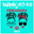Raverman & -Urbano- - Funkagenda (Original Mix)