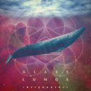 Glass Lungs - Foreign Bodies (Instrumental)