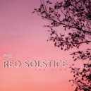 Red Solstice - Tea Time