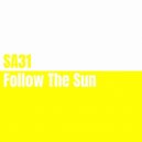 SA31 - Follow the Sun (Original Mix)
