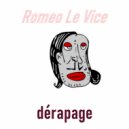 Roméo Le Vice - Cabine Rapist