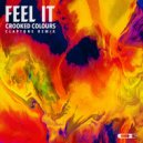 Crooked Colours - Feel It