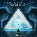 Patchbay & Frenetic - Presence of Light