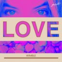 Wimble - Love (Vocal Mix)