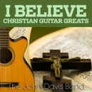 The John Davis Band - Sometimes I Feel Like A Motherless Child