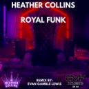 Heather Collins  - Royal Funk