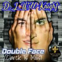 D.J. Will-Knight - Who Is Back? Interlude