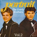The Everly Brothers - Take a Message to Mary