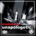 KingMdava - Unapologetic