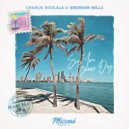 Charlie Boulala & Brendan Mills - See You Some Day