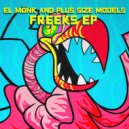 El Monk, Plus Size Models - Freeks