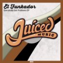 El Funkador - Everybody Got Problems