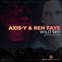 AXIS-Y & Ren Faye - Wild Sky (Extended Mix)