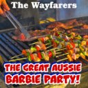 The Wayfarers - Medley: All For My Grog / The Pub With Beer / Duncan / Have A Beer