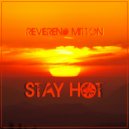 Reverend Mitton - Stay Hot ()