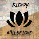 Klempy - Still Be Love (Radio Mix)
