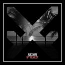 AlexMini - My Remedy (Original Mix)