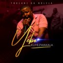 Thulani Ga Ndlela - Yebo Kuyezwakala (Original Mix)