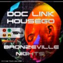 Housego, Doc Link - Bronzeville Nights (Original Mix)