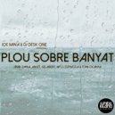 Joe Mina & DJ Desk One - No Tenc Por de Continuar