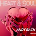 Andy Bach - Where Is Your Love (Original Mix)