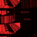 Wukah - Play