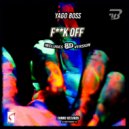Yago Boss - Fuck Off (VIP 8D Headphones)