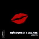 NØREQUEST, Lazare - L\'Amour (Radio Edit)