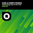 Carl Pearce, Cheryl Pearce, Sammie Hall - Rise Up (Extended Mix)