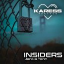Janika Tenn - Insiders (Original Mix)