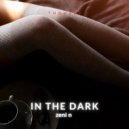 Zeni N - In The Dark (Original Mix)