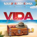 Soudy & Ruben Conga & Dj Daddy Mad - La Vida Loca (Radio Edit)