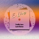 E. Live - Last Dance