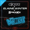 DJJOEE & Elaine Winter & Spacekid - Your Voice (Spacekid & André Wildenhues Remix)