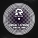Samuel L. Session - Summer In The City (Remastered 2022)