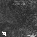 RNDchaos - N (Original Mix)