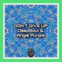 Deep Soul - Don't Give Up