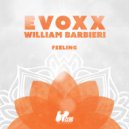 Evoxx & William Barbieri - Feeling (Extended Mix)