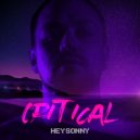 Hey Sonny - Critical (Original Mix)