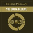Simone Pagliari - You Gotta Believe