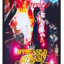 Oppressed Dynasty & Breezy Panther - Why So Serious?