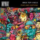 Brick Top & No13 - Fear and Loathing