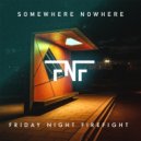 Friday Night Firefight - Wannabe (Original Mix)