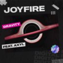 JOYFIRE feat. AXYL - Gravity