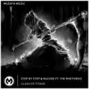 Step by Step, Nuckee, The Rhetoriks - Clash of Titans (Radio Edit)