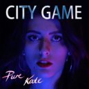 Pure Kate - City Game