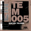Maickel Telussa - Take It Back (Original Mix)