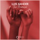 Luis Xander - The Promise